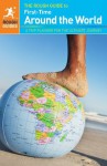 The Rough Guide to First-Time Around The World (Rough Guide to...) - Doug Lansky