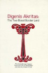 Digenis Akritas: Two-Blood Border Lord - Denison B. Hull