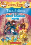 Thea Stilton and the Blue Scarab Hunt: A Geronimo Stilton Adventure - Thea Stilton