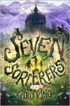 Seven Sorcerers - Caro King