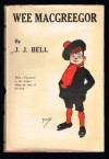 Wee Macgreegor - J.J. Bell