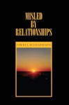 Misled By Relationships - Cheryl Richardson