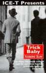 Trick Baby: The Story of a White Negro - Iceberg Slim