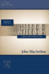 The MacArthur Bible Studies: Colossians & Philemon - John F. MacArthur Jr.