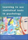 Learning to Use Statistical Tests in Psychology - Judith Greene