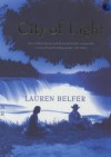 City Of Light - Lauren Belfer