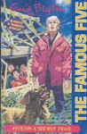 Five on a Secret Trail (The Famous Five) - Enid Blyton