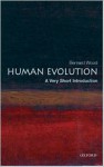 Human Evolution: A Very Short Introduction - Bernard Wood