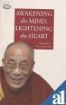 Awakening the Mind, Lightening the Heart - Dalai Lama XIV