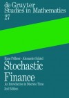 Stochastic Finance: An Introduction in Discrete Time - Hans Föllmer, Alexander Schied, Hans F Llmer