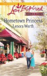 Hometown Princess - Lenora Worth