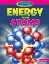 Energy from Atoms: Nuclear Power - Ruth Owen