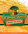 Orange Juice Before the Store - Ryan Jacobson, Dan McGeehan