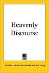 Heavenly Discourse - Charles Erskine Scott Wood, Art Young