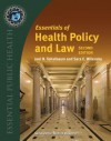 Essentials of Health Policy and Law - Joel B Teitelbaum, Sara E Wilensky