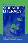 Rethinking Scientific Literacy (Critical Social Thought) - Wolff-Michael Roth, Angela Calabrese Barton