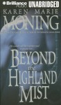 Beyond the Highland Mist - Karen Marie Moning, Phil Gigante
