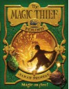 The Magic Thief: Found - Sarah Prineas, Antonio Caparo, Antonio Javier Caparo