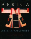 Africa: Arts and Cultures - John Mack, British Museum