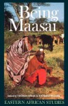 Being Maasai: Ethnicity and Identity in East Africa - Thomas Spear, Richard Waller