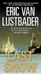 Last Snow (Jack McClure, #2) - Eric Van Lustbader