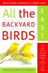 All the Backyard Birds: East and West - Jack Griggs