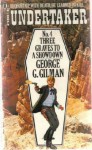 Three Graves to a Showdown - George G. Gilman