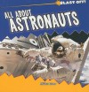 All about Astronauts - Miriam Gross