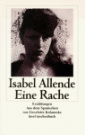 Eine Rache - Isabel Allende