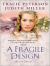 A Fragile Design (Bells of Lowell #2) - Tracie Peterson, Judith McCoy Miller