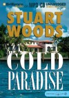 Cold Paradise - Stuart Woods, Dick Hill