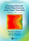 Computational Fluid Mechanics and Heat Transfer - Jaluria, Et Al Pletcher, Richard Pletcher