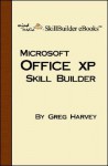 Microsoft Office XP Skill Builder - Greg Harvey