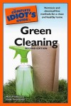 The Complete Idiot's Guide to Green Cleaning - Mary Findley, Linda Formichelli