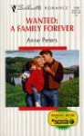 Wanted, a Family Forever - Anne Peters, Anne Paters