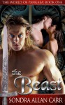 The Beast: The World of Pangaea, Book One - Sondra Allan Carr