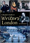 Reader's Guide to Writers' London - Ian Cunningham