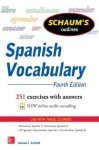 Schaum's Outline of Spanish Vocabulary, 4th Edition (Schaum's Foreign Language Series) - Conrad Schmitt