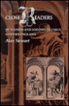 Close Readers: Humanism and Sodomy in Early Modern England - Alan Stewart