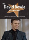 The David Bowie Handbook - Everything You Need to Know about David Bowie - Emily Smith