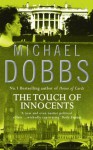 The Touch Of Innocents - Michael Dobbs