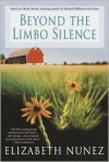 Beyond the Limbo Silence - Elizabeth Nunez