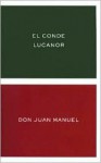 El Conde Lucanor - Juan Manuel Don