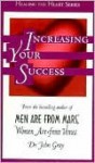 Increasing Your Success - John Gray