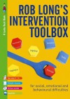 Rob Long's Intervention Toolbox: For Social, Emotional and Behavioural Difficulties - Long Rob