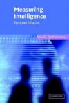 Measuring Intelligence: Facts and Fallacies - David J. Bartholomew