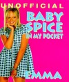 Baby Spice: In My Pocket - Smithmark Publishing