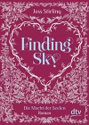 Finding Sky Die Macht der Seelen: Roman - Joss Stirling, Michaela Kolodziejcok