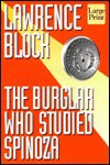The Burglar Who Studied Spinoza - Lawrence Block