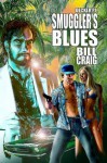 Decker P.I. Smugglers' Blues - Bill Craig, Laura Givens